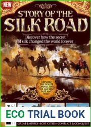 All About History - Story of The Silk Road, 4th Edition, 2023