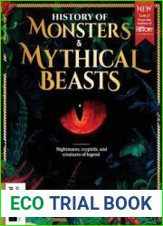 History Of Monsters and Mythical Beasts - 3rd Edition, 2023