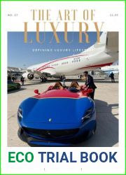 The Art of Luxury - Issue 57, 2023