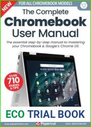 The Complete Chromebook User Manual - 6th Edition, 2023