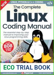 The Complete Linux Coding Manual - 17th Edition, 2023