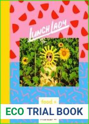 Lunch Lady Magazine - Issue 30, 2023