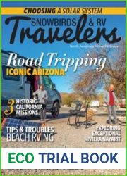 Snowbirds and RV Travelers - February March 2023