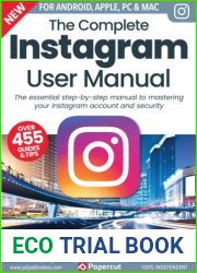 The Complete Instagram User Manual - 5th Edition, 2023