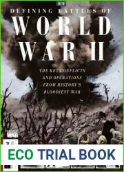 History of War - Defining Battles of World War II, 4th Ed. 2023
