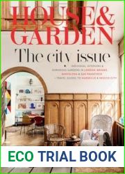 House and Garden UK - The city Issue , April 2023