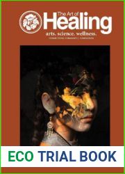 The Art of Healing - Vol 01. Issue 82, 2023