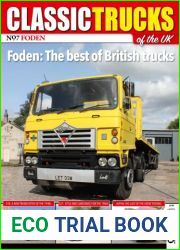 Classic Trucks Of The UK - Issue 12, 2023