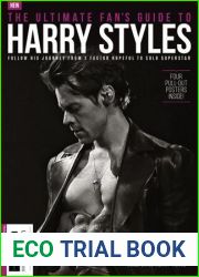 The Ultimate Fan|s Guide to Harry Styles - 2nd Ed REPRINT, 2022