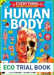 Everything You Need To Know About The Human Body - 1st ed 2023