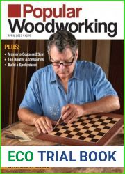 Popular Woodworking - Issue 270, April 2023