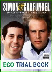 Simon and Garfunkel - 60th Anniversary Celebration, 2023