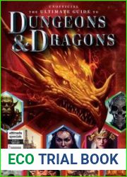 The Ultimate Guide to Dungeons and Dragons - 2023