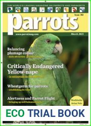 Parrots Magazine - Issue 302, March 2023