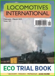 Locomotives International - Issue 141, February March 2023