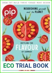 Pip Permaculture Magazine - Issue 27, February May 2023