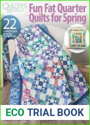 Quilter|s World - Fun Fat Quarter Quilts for Spring, 2023