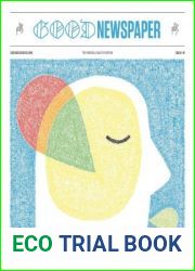 The Goodnewspaper - Issue 44, The Mental Health Edition, 2023