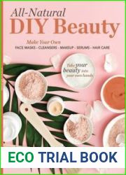 All-Natural DIY Beauty - 2023