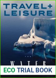 Travel+Leisure USA - February 2023