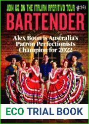Australian Bartender - Issue 263, 2023