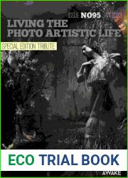 Living The Photo Artistic Life - Issue 95, January 2023