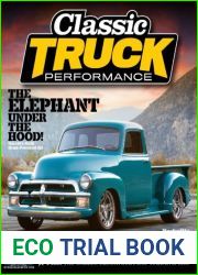 Classic Truck Performance - Volume 4, Issue 30, February 2023