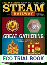Steam Railway - Issue 540, January 06 February 02, 2023
