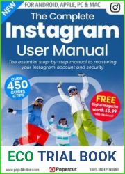 The Complete Instagram User Manual - 2nd Edition, 2022