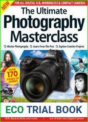 The Ultimate Photography MasterClass - 1st Edition, 2023