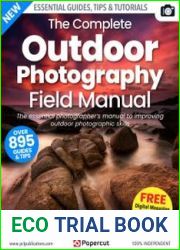 The Complete Outdoor Photography Field Manual - 2nd Edition 2022