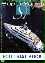 Superyacht International - No. 76, Winter 2023