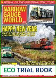 Narrow Gauge World - Issue 172, January February 2023