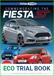 Total Ford - Commemorating the Fiesta ST, Issue 07, 2022