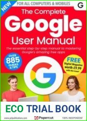 The Complete Google User Manual - 2nd Edition 2022
