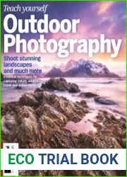 Teach Yourself Outdoor Photography - 9th Edition, 2022