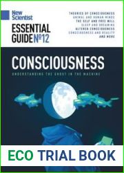 New Scientist Essential Guide - No. 12 Consciousness, 2022