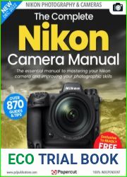 The Complete Nikon Camera Manual - 16th Edition 2022
