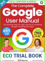 The Complete Google User Manual - 16th Edition 2022