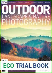 Outdoor Landscape And Nature Photography - 15th Edition 2022