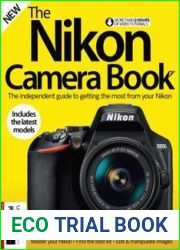 The Nikon Camera Book, 16th Edition, 2022