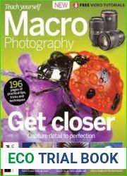 Teach Yourself Macro Photography - 4th Edition 2022