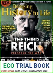 Bringing History to Life - The third Reich, 2022