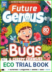 Future Genius: Bugs and Creepy Crawlies - Issue 13, 2022