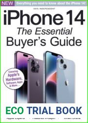 iPhone 14 - The Essential Buyer|s Guide, 1st Edition, 2022