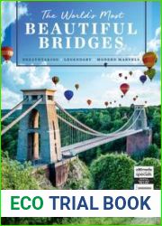 The World|s Most - Beautiful Bridges, 2022
