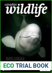 Canadian Wildlife - Vol 28 No 5, November December 2022