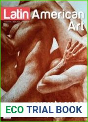 Latin American Art - Issue 39, November 2022 April 2023