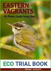 Eastern Vagrants - ID Photo Guide, Issue 01 2022