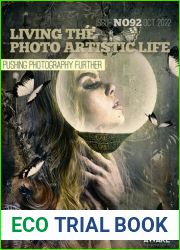 Living The Photo Artistic Life - Issue 92, October 2022